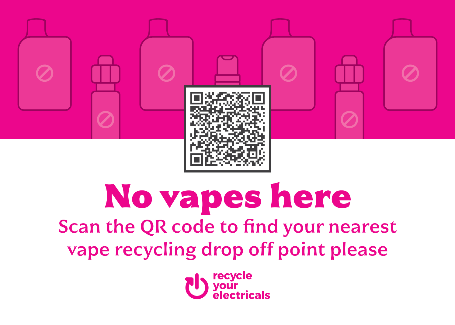 main text: 'no vapes here' against a pink backdrop, with faded vape icons and QR code